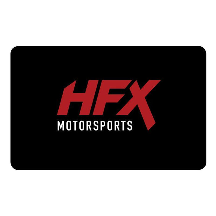 HFX Motorsports Gift Certificate Gift Certificate HFX Motorsports 